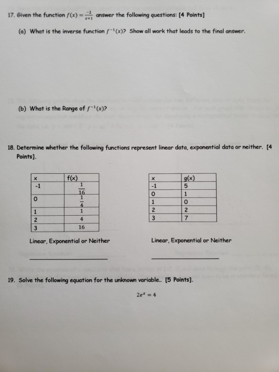 17. Given the function f(x) = ? answer the following questions: [4 Points] x+1 (a) What is the inverse function f-(x)? Show a