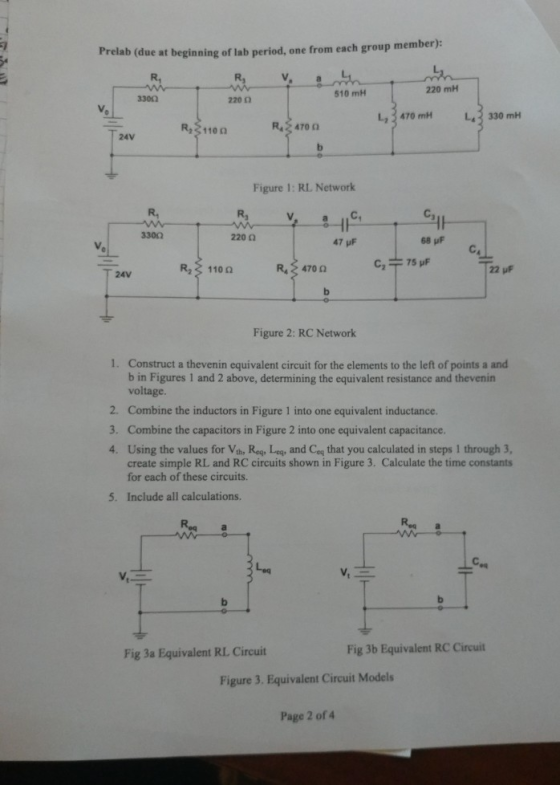 Prelab (due at beginning of lab period, one from each group member) M 220 mH 510 mH 3300 220 123 470 mH L3 330 mH R31100 4700