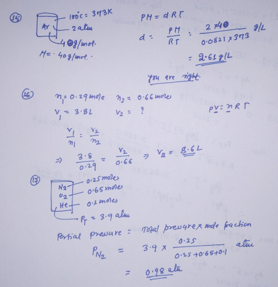 > 100c= 373K PH=dRT de PH: 2740 ar satu (4@g/mol M= 40g/mol. g/ 0:0821x3732 - 2.61 g/L you are right = 0.29 mole V= 3.81 2 =