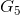 G5