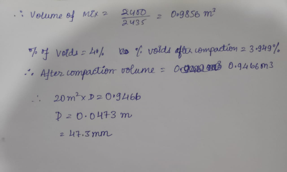 .: Volume of mix 2 2400 2435 0.9856 m² 2 % of volds = 40% blo al volds ofte compaction 2 3.949% 1. After compaction volume ?