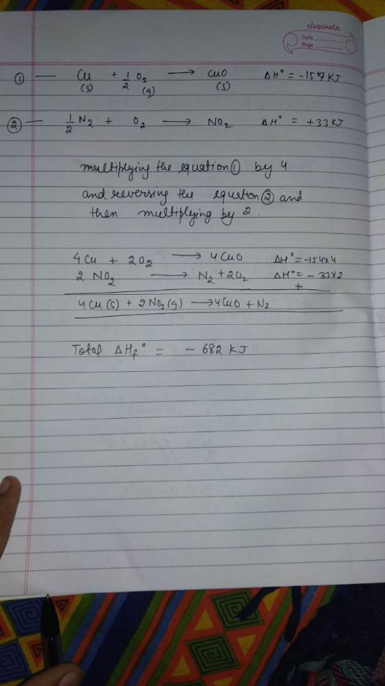 classmate Date 1-0소 CS) Cs) 丄 N2+ 0 2 than mutiig by 2 呼 2372 Te 682 kJ