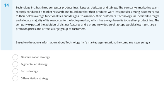 Technology Inc. has three computer product lines: laptops, desktops and tablets. The companys marketing team recently conduc