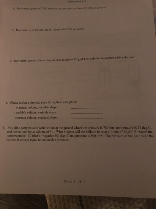 Homework to 1. How many grams of 75% solution can you prepare from 12.300g of glucose? 2. How many g of Na S, are in 125ml of