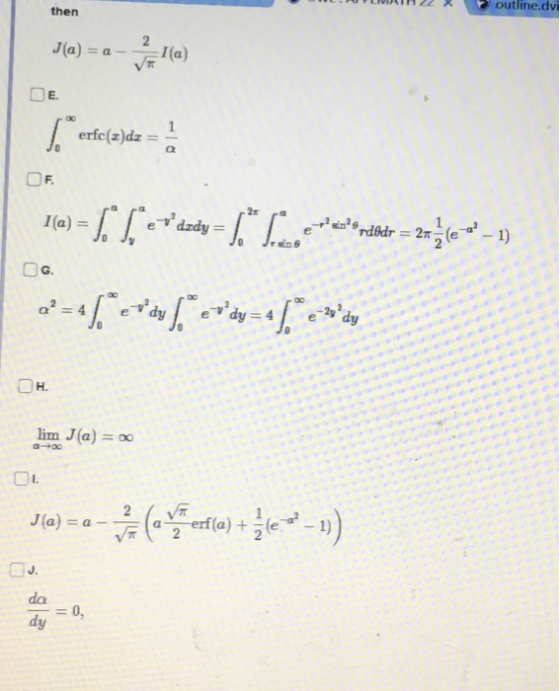 vot i x i r122 outline.dv then J(a) = a--!(a) OE. erfc(z)dz = α 1(a-f la eィdady-|工.e.edrdetr=2ly,-1) G. OH. lim J(a) = J. da dy