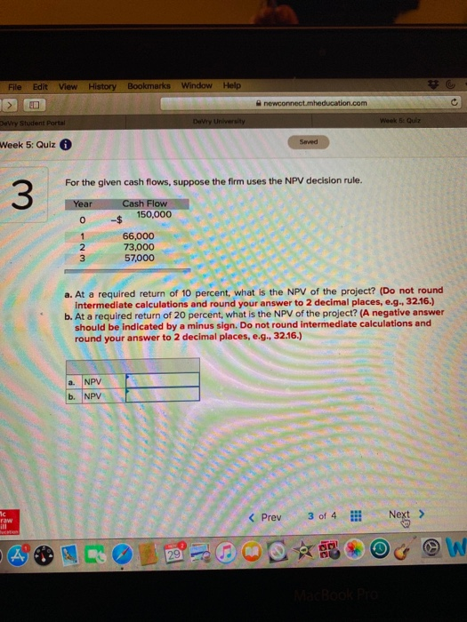 History Bookmarks Window Help File Edit View anewconnect.mheducation.com DeVry University Week 5: Quiz DeVry Student Portal S