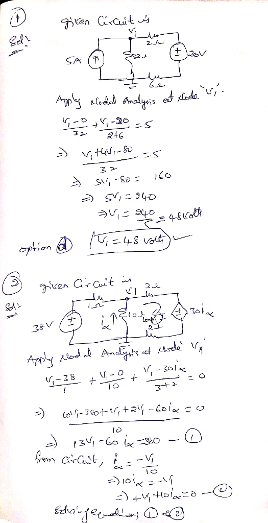 gicen CrCuit s Yi Sef- Aply alodal Analyss et xlede vi. 5-0+-20 32 246 VithV,-&v 160 = 240 ophion O T=48 volt giren Cr Cuit i