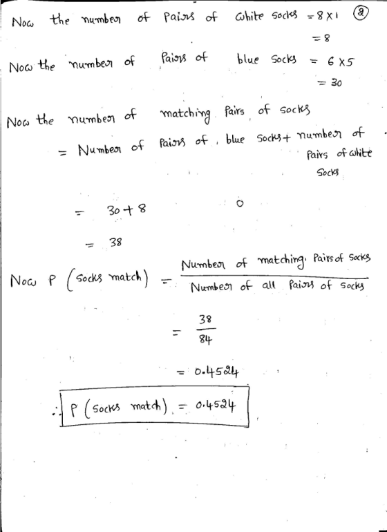 Now the numbr, of pair of hiteGod,-8Xi Noa the mumben of faisi of l Nos the mumben of matchinais of socks lue Socks - Numben of faio bl oc numbe of Pairs of aite Sock 38 Numbenof matchingasof Sacks, Numbe of all Pain of Sock Noc P (Socks match Socks matcho.4524