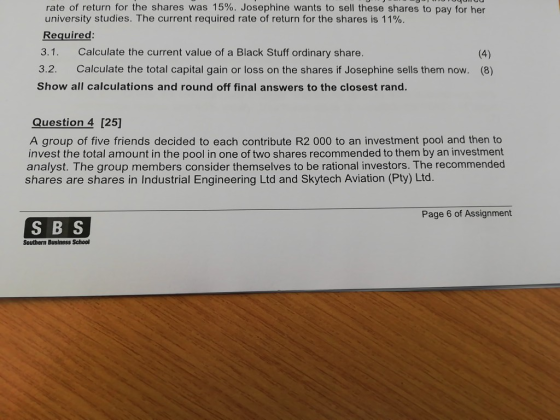 rate of return for the shares was 15%. Josephine wants to sell these shares to pay for her university studies. The current re