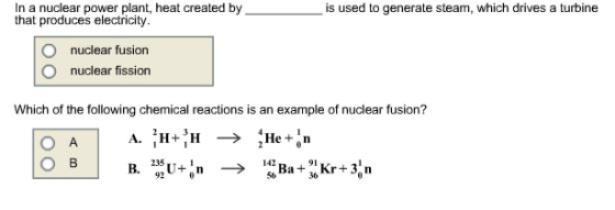 In a nuclear power plant, heat created by is used