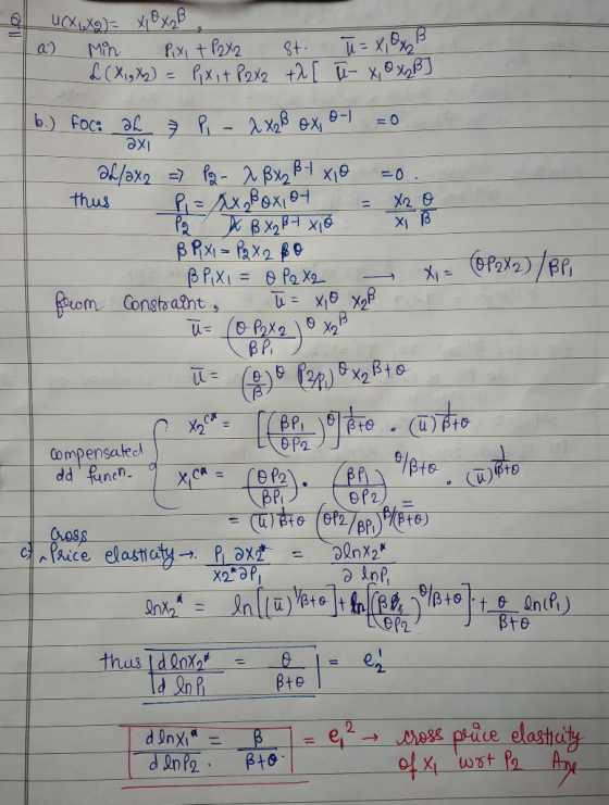 aX1 O UCX6Xq) = xoxzB , a) Min Pixi + P272 - St. u= X, 8x23 L (X1gX2) = Pixit P2X2 +2 [ u-x, Ox23] b.) foci al 7 p - 2 X₂B ox