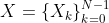X=\left \{ X_{k} \right \}_{k=0}^{N-1}