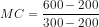 MC =- 600 - 200 300-200