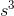 s^3