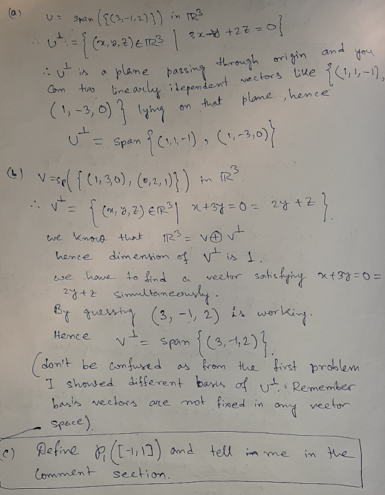(a) u span (q (3,-1,273) in TR² 6:= {(x, 2, Z) E123 | 3x + 2z=of. i t is a plane bassing through origin and you Com two line