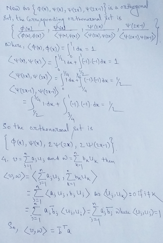 Now is 20 (x), 4(x), 4(2x), 4 (2x-1)} is a onthogonal Set, the corresponding on thonormal pet is § $ (m) , yed , 4(2x)_ ,