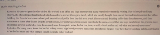 Study: Watching the Salt legal secretary for many years before recently retiring. Due to her job and busy Karen is a 66-year-