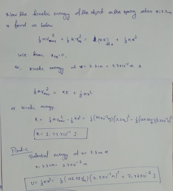 How the kinetic energy of the object on the spring when 9=3.3 cm & found as below mama + 2 kr = (KE) + 2 kre? We know, neq=0