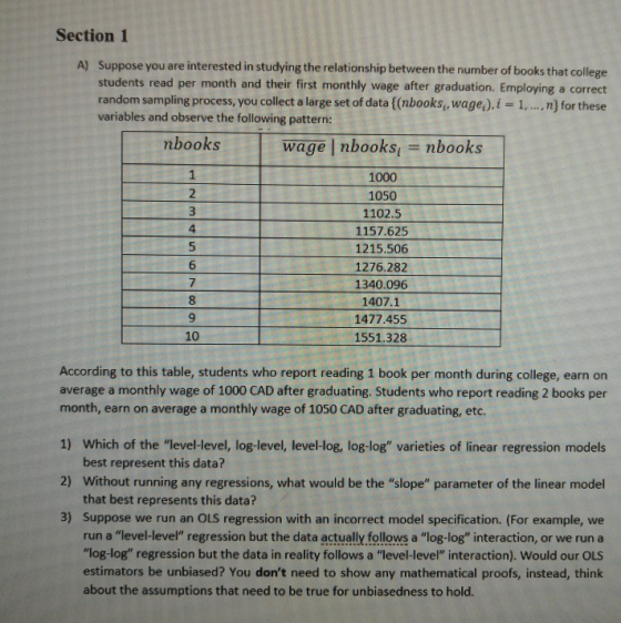 Section 1 A) Suppose you are interested in studying the relationship between the number of books that college students read p