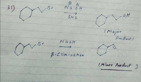 Br. Na oh SNR (Major Products Naoh B-Llimination (Minor Product