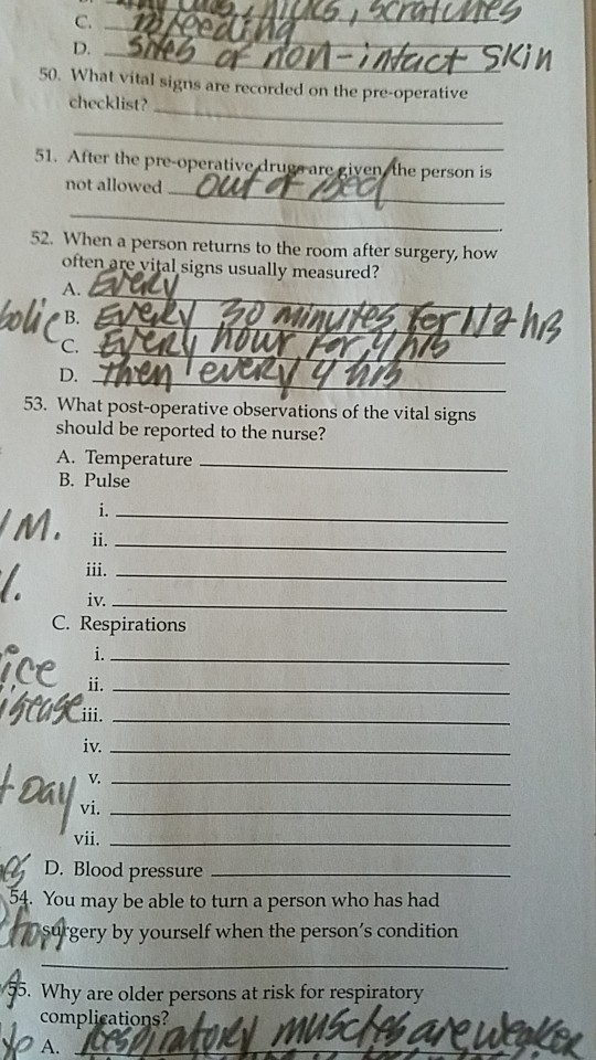 c e ALIG Acrou D. Shes a non-intact Skin 50. What vital signs are recorded on the pre-operative checklist? 51. After the pre-