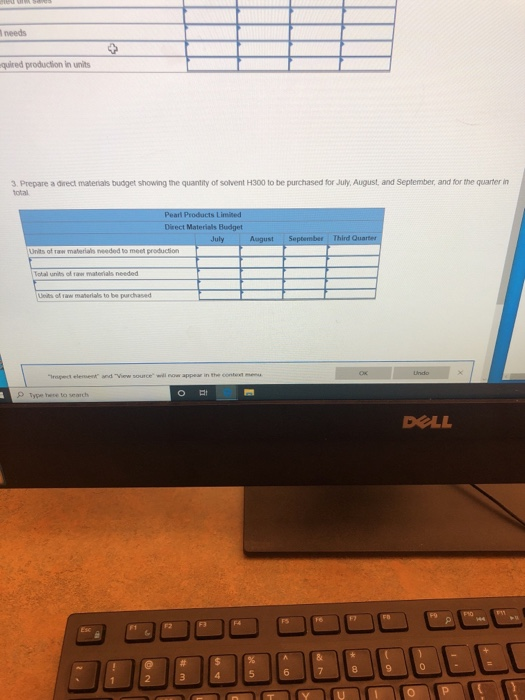 needs quired production in units 3. Prepare a direct materials budget showing the quantity of solvent H300 to be purchased fo