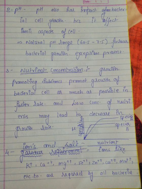Date : 1 ( 2- pH pH also has impact refon bacter- ial cell growth bez it affect Tonic aspects of cell . _ a) Natural pH ronge