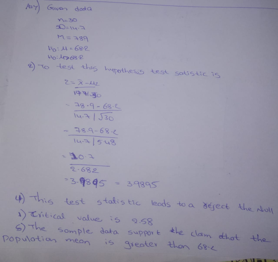 Auy Grwan data 16 : 시-682 2 To test ths hpothesss test satistic is 2%-9-68-2 구89-68-e 14.a/ 5.48 ~ 10 구 2-682 :3.9895 39895 his test stotis tic leads to a seect the alot ne som Ple, data support he clo population mean reater ton 68