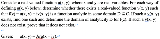 Consider a real-valued function u(x, y), where x and y are real variables. For each way of defining u(x, y) below, determine