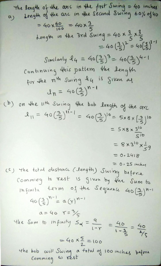 40 inches the length of the anc in the frst Swing Lingh ofthe anc im othe Second a) Swing 60% of 40 3 46x60 100 40 x 40 x 3 x