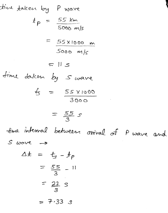 S000 m)s = 55 X 1000 m Sooo ms dime deaem by S wave 300O ー 55 3 P wave 55 _11 3 F 22. S 3 = 7,33 s