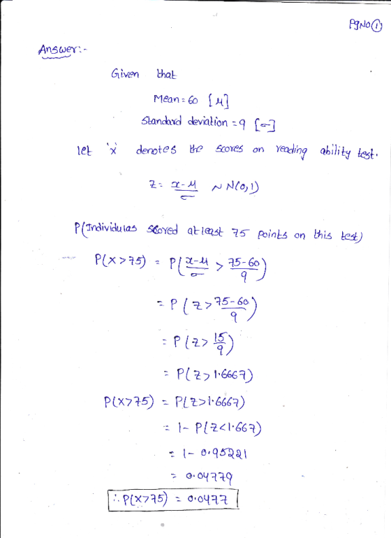 Pgno @ Answer:- Given that Mean= 60 4] Standard deviation = 9 (-7 denotes the scores on reading het x ability test. Z: x-M NN