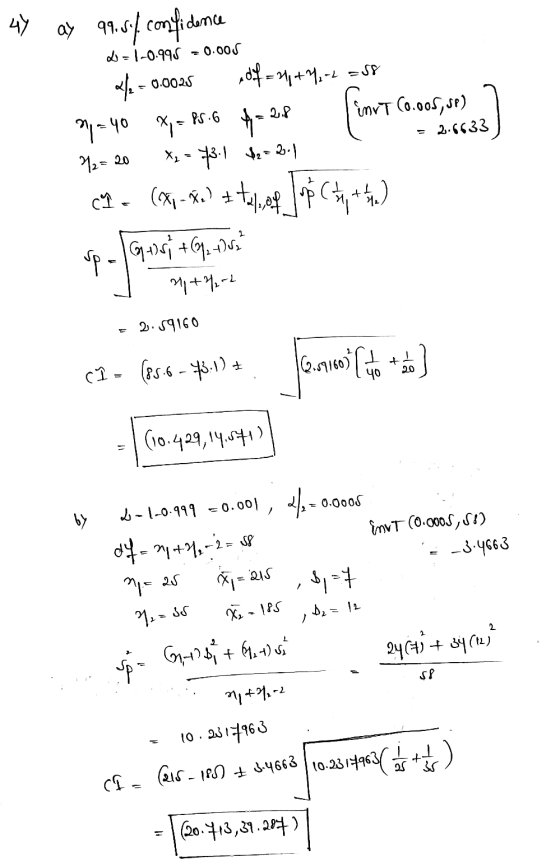 4 ay 99.5.! comfidence d=1-0.995 = 0.005 = 2.6633) <%= 0.0025 0f = 24 +7,-2 =58 97=40 XPS:6 6-2.8 inyt (0.005,ve) 7 72= 20 *-