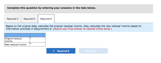 Complete this question by entering your answers in the tabs below. Required Required D Required E Based on the original data,