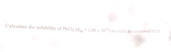 Calculate the solubility of PbCl_2(k_sp=5.09 times