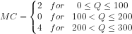 12 for 0<Q < 100 MC = {0 for 100<Q < 200 14 for 200<Q < 300