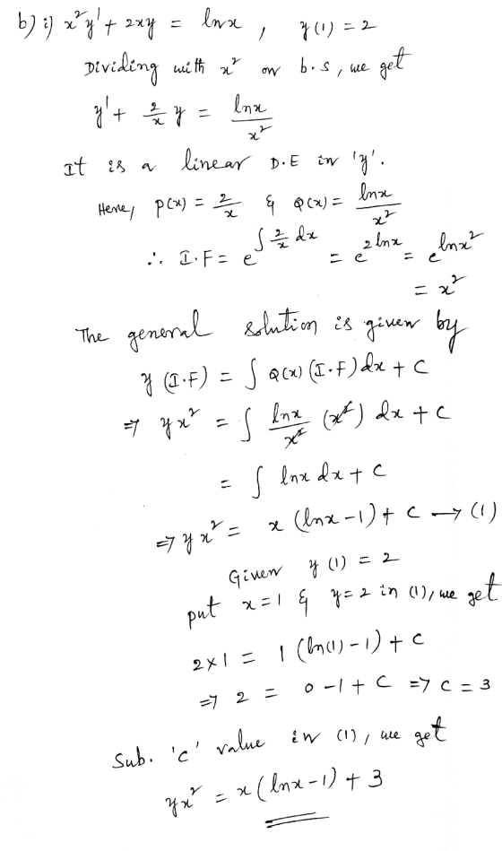 lux , - 2 ow zl. y - x2 lna x² 2 lna s 17 h dx 2 sub. c value iw (1), we get b) :) x²y + 2xy 7(0) Dividing with a bos, we