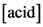 acid]
