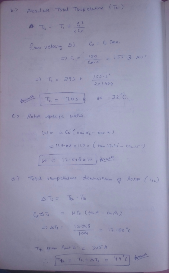 (Tt) b.) Absolute Total Temperature Tti = T + G2 а се Ca = C, Cosa, from velocity os = C = 150 155.3 mst Ces 15 155.32 =) Tr