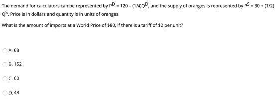The demand for calculators can be represented by PD = 120 - (1/4)9, and the supply of oranges is represented by pS = 30 + (1/