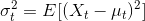 \sigma _t^2=E[(X_t-\mu _t)^2]