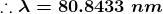id= 80.8433 nm