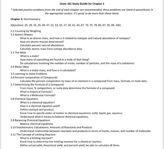 Chem 101 Study Guide for Chapter 3 Selected practice problems from the end of each chapter are recommended; these problems ar