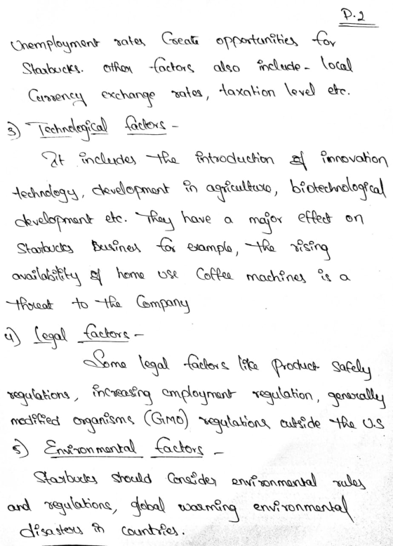 P. 2 Unemployment rates Greate opportunities for Starbucks. other factors also include local Currency exchange rates, taxatio