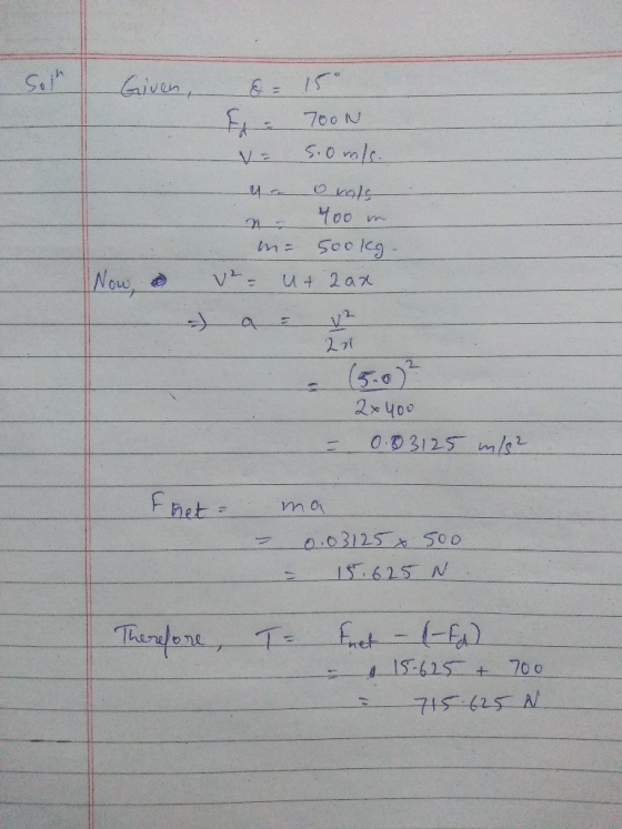 Sol Given, &- 150 TOON = 5.0 m/s. واعط 2 im- soolg- v2 = ut har NOW 2n 2x you 0.03125 = m/s2 het - ma 0.03125 x = 15.625 500
