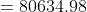 = 80634.98
