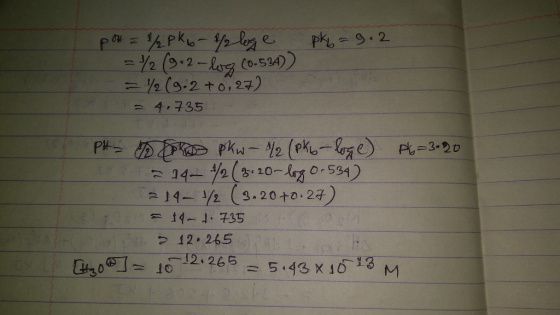 pk=9.2 pot = ²pk 6- 1/2 loge = 1/2 (9.2 - log (0.524) = 1/2 (9.2 +0.27) = 4.7351 - PH pkw - 1/2 (Pk6 - loge) P6-3-20 214-4213