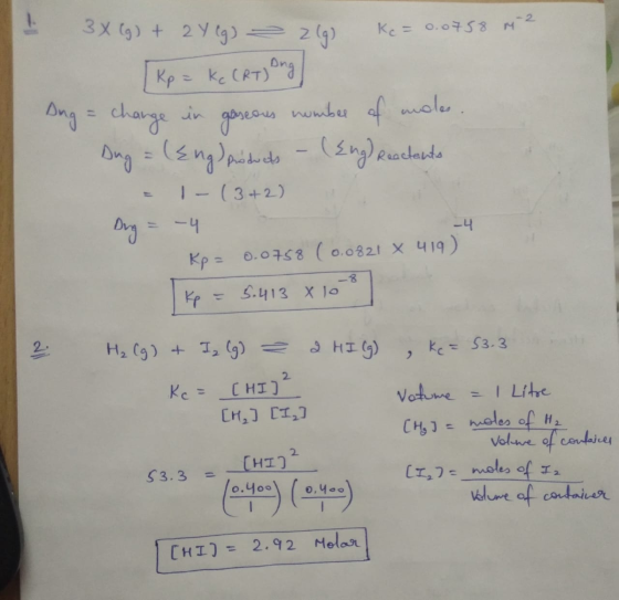 II 3X (g) + 2Y (g) 2 269) Ke= 0.0758 m2 кр = k (ет, а Ang = change in gaseous number of roles. Dug = (Eng) products - (Eng) R