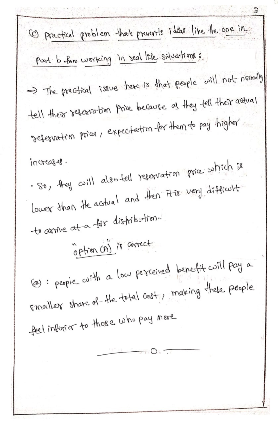 © Practical problem that prevents ideas like the one in part b from working in real life situations : - The practical issue h