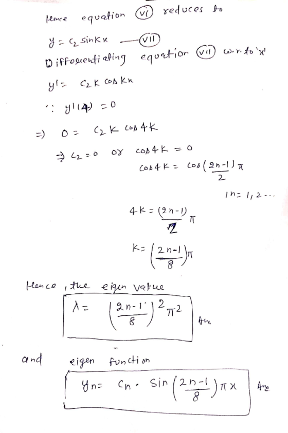 yeduces to Leonce equation Diffogieutialing eqortion o cob 4 K Cob4 Cos (2n-11 2 In: 2 4 K = (2h-) T 2 n-1 klen ce tue e igun